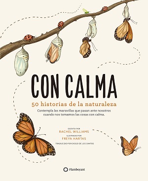 Con calma: 50 historias de la naturaleza