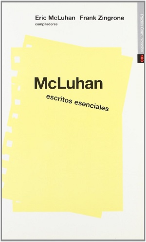 De Escritos esenciales, de McLuhan