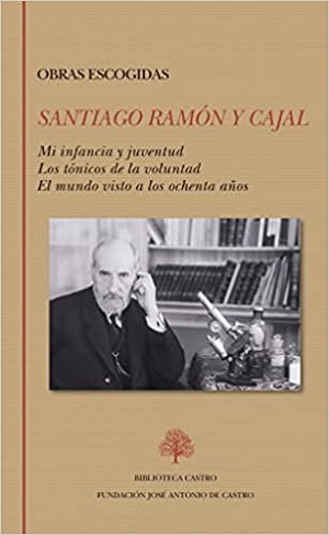 Mi infancia y juventud (Ramón y Cajal)