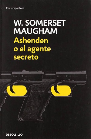 El agente secreto, de Somerset Maugham