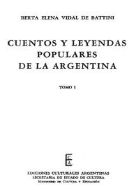 Cuentos y leyendas populares de la Argentina y Cuentos populares chilenos