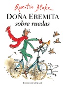 Los bolsillos de Lola y Doña Eremita sobre ruedas