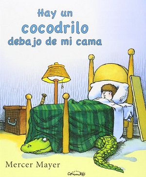Hay un cocodrilo debajo de mi cama | Libros infantiles y juveniles