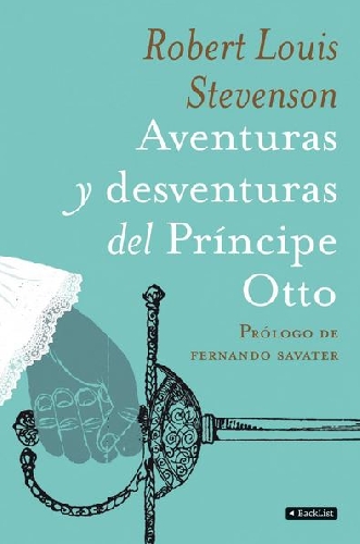 Las aventuras y desventuras del príncipe Otto (1885)