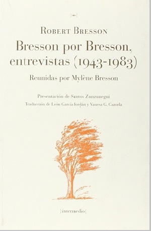 Bresson por Bresson