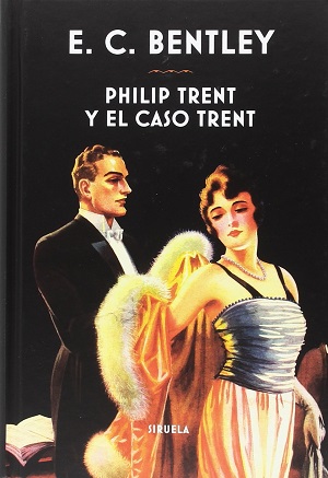 Philip Trent y el caso Trent