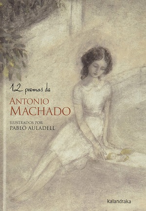 12 poemas de Antonio Machado